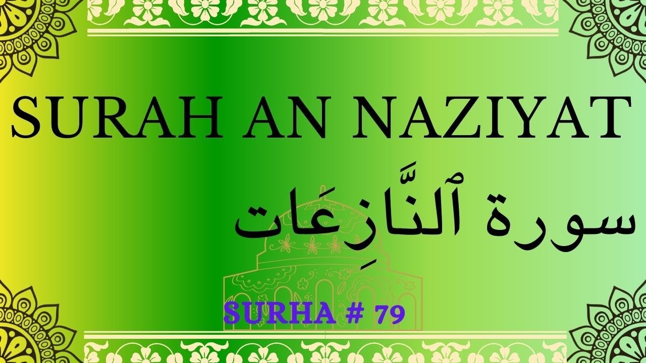 79 Surah An Naziyat - YouTube