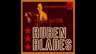 Ruben Blades – Salsa Caliente De Nu York! (Full Album)