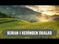 Kuran kerimden dualar  dua esintisi zel