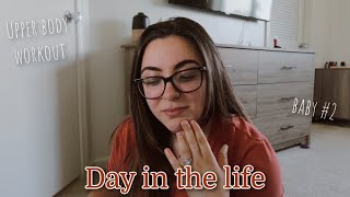 We&#39;re ready for Baby #2, and an upper body workout | Day in the life!!