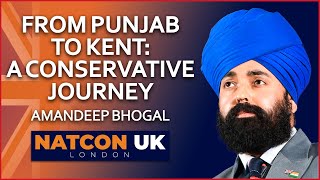 Amandeep Bhogal | From Punjab to Kent: A Conservative Journey | NatCon UK