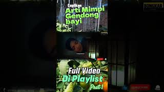 Arti Mimpi Gendong Bayi Perempuan Dan Laki Laki #tafsir #story #artimimpi