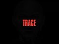 Trace  limited series