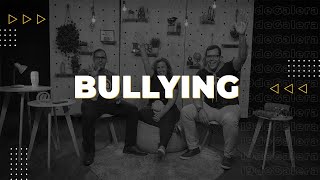 BULLYING - (Série I9 de Galera)