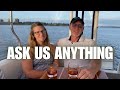 Ask us ANYTHING!