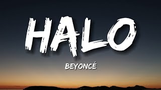 Beyoncé - Halo ( Lyrics)
