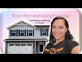 Our Ryan Homes New Construction Home Buying Process