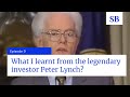 What i learnt from the legendary investor peter lynch  saravanan balakrishnan