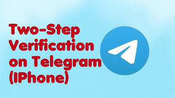 Two-Step Verification on Telegram (IPhone)