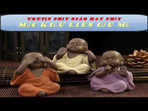 Video Mục Kiều Liên - Truyện Phật Giáo Hay Nhất - youtube