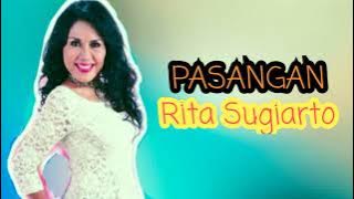 Pasangan _ Rita Sugiarto