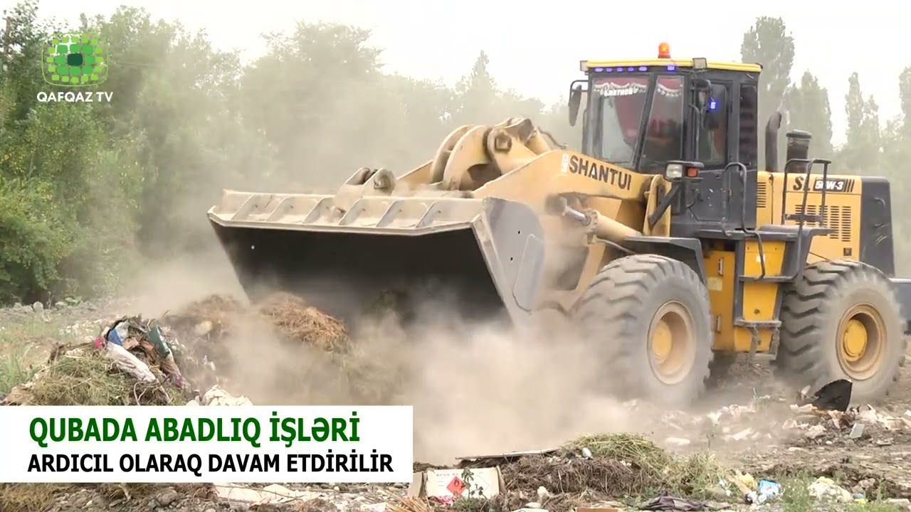 QUBADA ABADLIQ İŞLƏRİ ARDICIL OLARAQ DAVAM ETDİRİLİR
