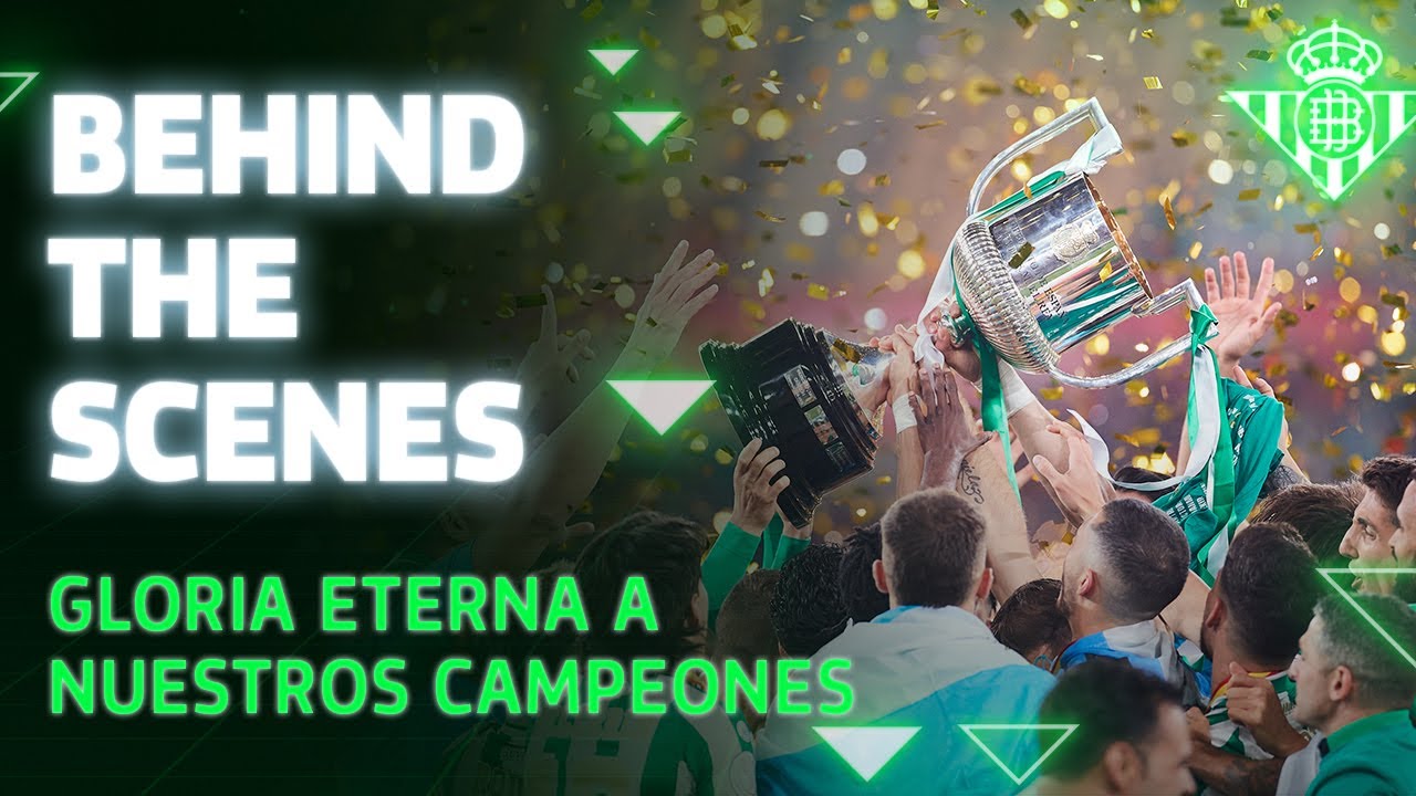 BETIS DIARIES: 𝗖𝗔𝗠𝗣𝗘𝗢𝗡𝗘𝗦 de la Copa del Rey ⚽💚 | BEHIND THE SCENES 🎬
