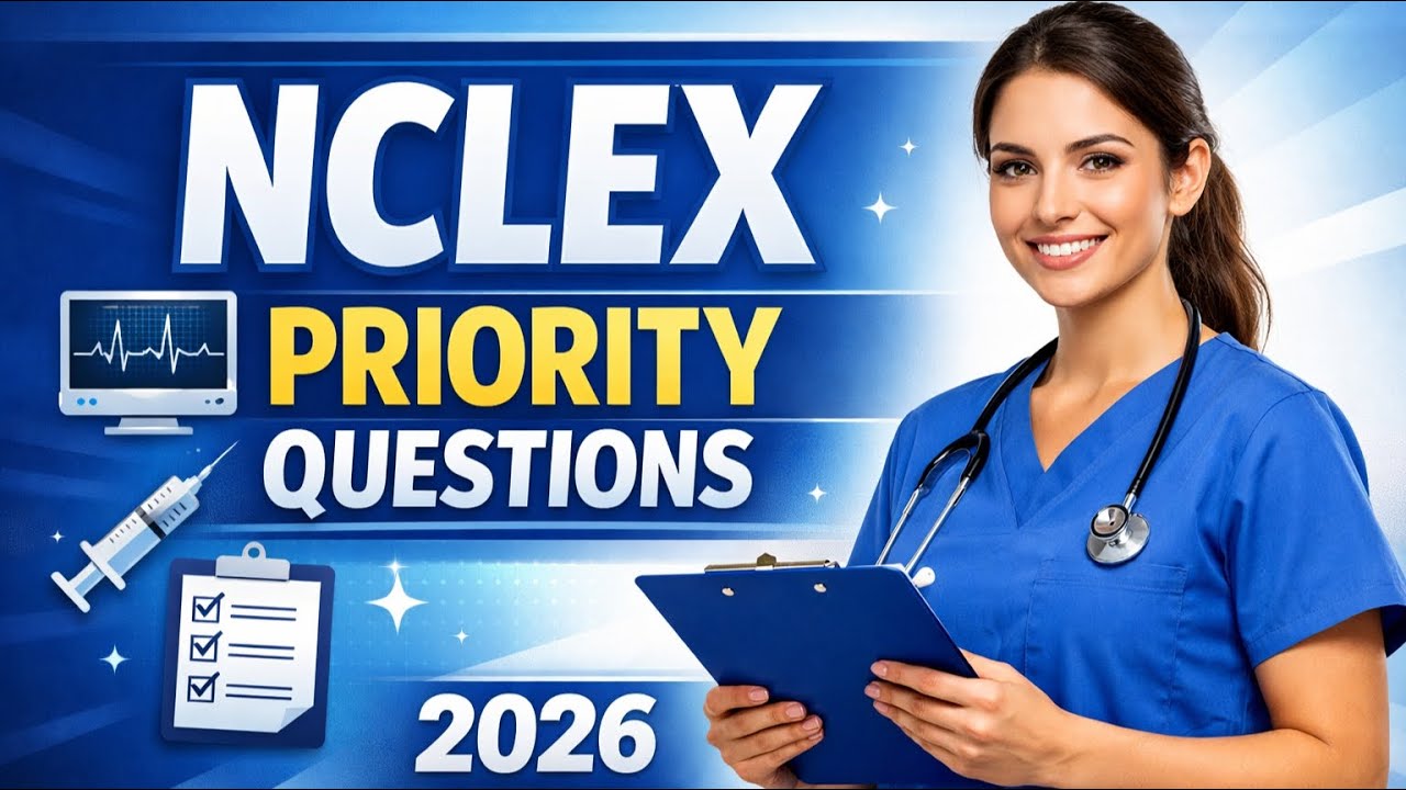 Top 50 NCLEX Priority Practice Questions (2026) | NCLEX-RN Review