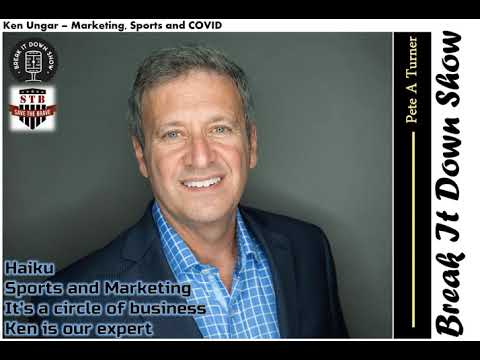 Ken Ungar - Marketing, Sports and COVID