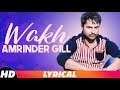 Wakh Lyrical Video Amrinder Gill Yo Yo Honey Singh Latest Punjabi Song 2018 Speed Records Wakh Lyrical Video Amrinder Gill Yo Yo Honey Singh Latest Punjabi Song 2018 Speed Records