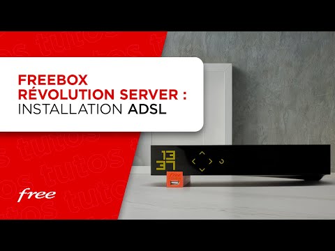 Freebox Revolution : installation du boîtier Server en ADSL