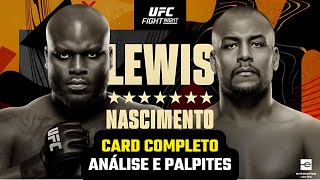 UFC Lewis Vs Nascimento - CARD COMPLETO: Análise e Palpites