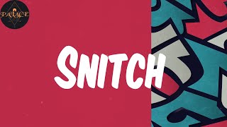 Snitch (Lyrics) - Ayra Starr
