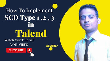 How to Implement SCD Type 1, 2, 3 in Talend