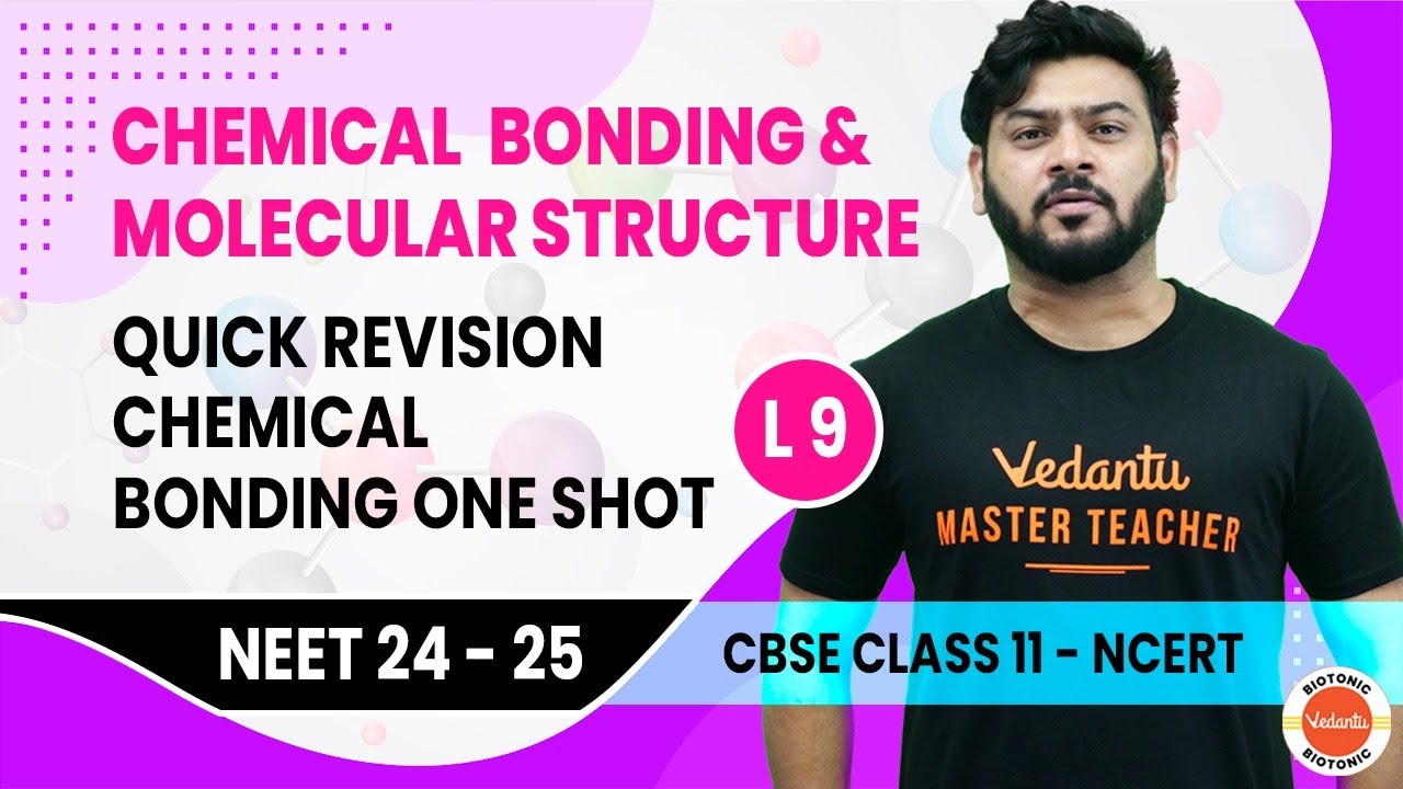 Chemical Bonding & Molecular Structure - ONE SHOT | CBSE Class 11 ...