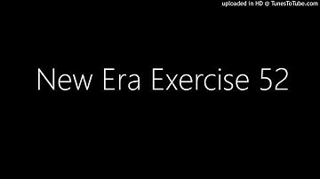New Era Exercise 52