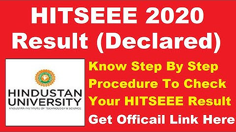 HITSEEE Result 2020 (Declared) - Know How To Check Your HITSEEE 2020 Result