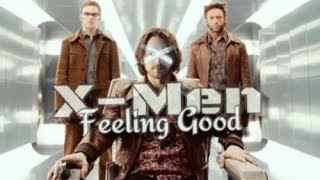 X-Men Feeling Good