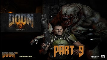 Doom 3 Part 9 - Delta Labs 2a & 2b