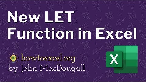 Brand New LET Function in Excel!