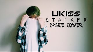 유키스 (U-KISS) - STALKER [ Dance Cover by Nicky Lim ]