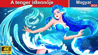 A tenger istennője | Magyar Tündérmesék | WOA Hungarian Fairy Tales