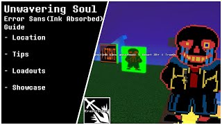 Error Sans Ink Absorbed Guide - Unwavering Soul 9.6