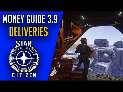 Beginners Guide - How to MAKE MONEY with Delivery Missions - Star Citizen 3.9 Money Guide