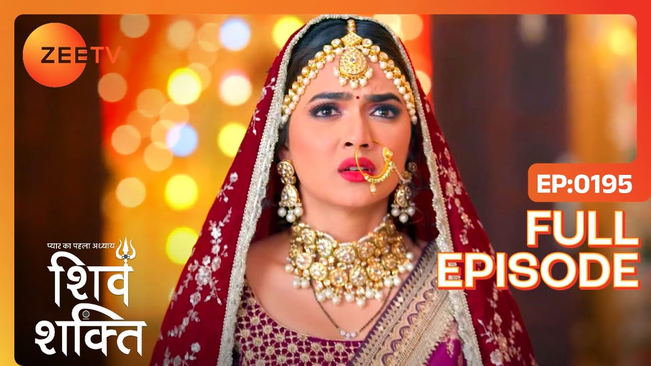 Rhimjhim      Pyaar Ka Pehla Adhyaya Shiv Shakti  Full Ep 195Zee TV 18 Jan 2024