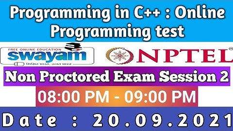 Programming in C++ - Unproctored Exam Test - Session 2 Online Programming test July 2021