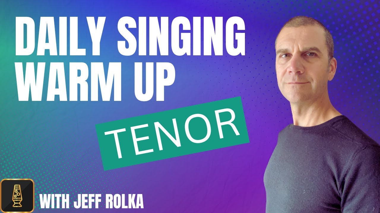 Daily Singing Warm Up - Tenor 
