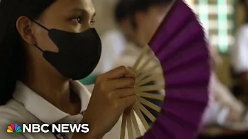 Southeast Asian heat wave creates scorched land and classrooms too hot to study in