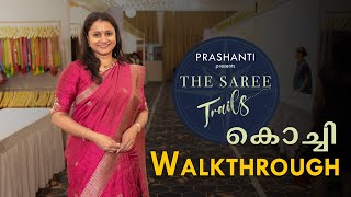 Walkthrough - The Saree Trails Ed- 19 @ Kochi | Prashanti | May 31 & 1, 2nd June