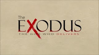 The Exodus The God Who Delivers (Msg 2)