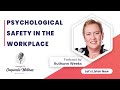 Psychological Safety in the Workplace – Ruthann Weeks | Podcast