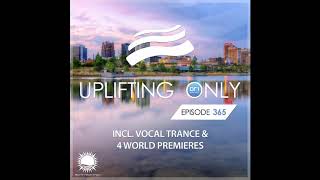 Ori Uplift - Uplifting Only 365 (Feb 6, 2020) [incl. Vocal Trance]