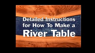 Epoxy Resin River Table - Simple Detailed Instructions