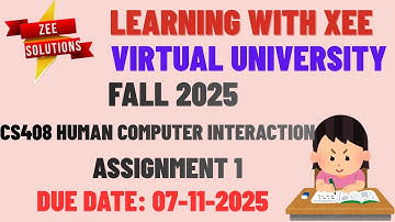 CS408 Human Computer Interaction Assignment 1 Fall 2025 Virtual University of Pakistan