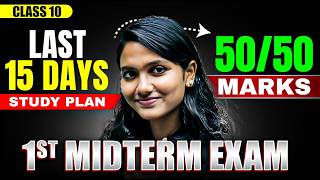 15 Days Left in June! The Perfect Study Plan for Class 10 First Midterm