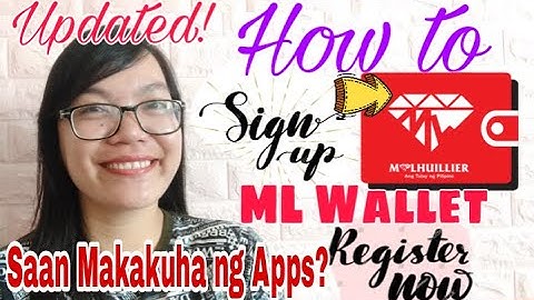 How to Sign Up / Register ML Wallet | Saan Makakuha ng Apps? Elizabeth Veloso | Latest Update 2020