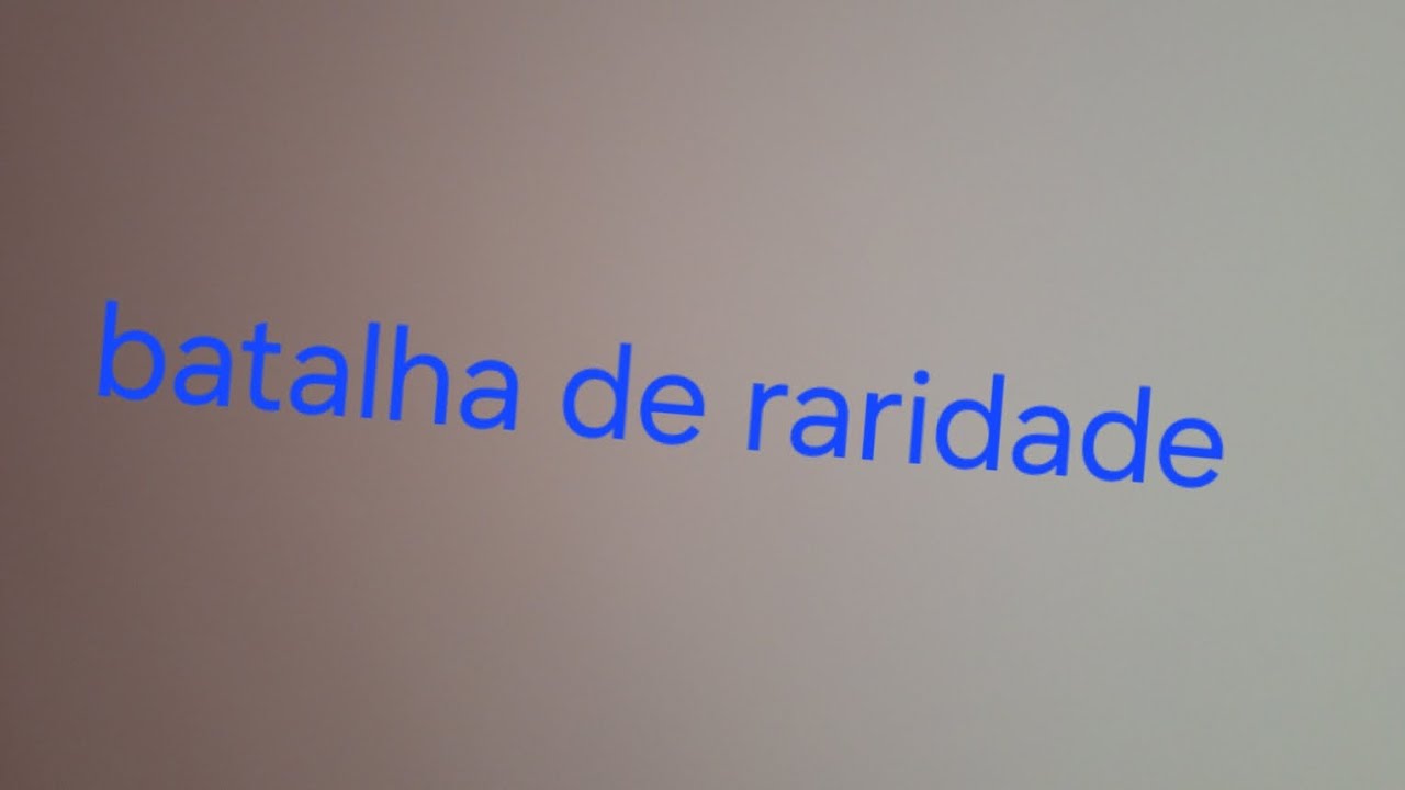 Batalha de raridades