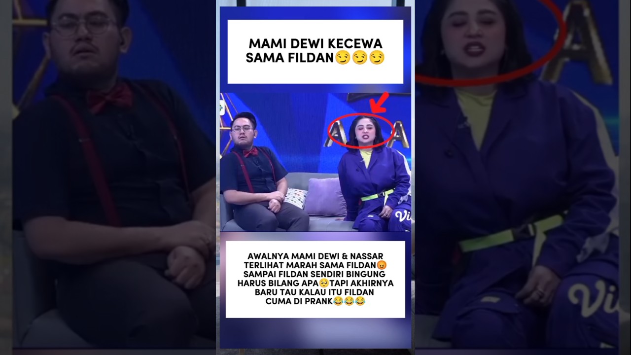 MAMI DEWI GAK RESPECT SAMA FILDAN 