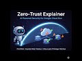 Cloud Run Hackathon: Live Demo of Zero Trust Explainer - AI-Powered Security for Cloud Run