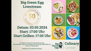50 YEARS BIG GREEN EGG LIVESTREAM Let’s celebrate mit Nils Jorra, Culinary Director